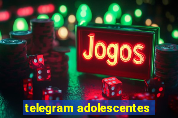 telegram adolescentes